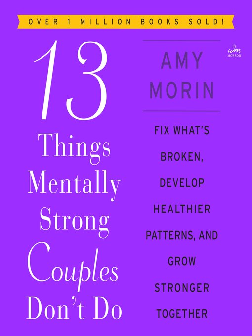 Cover image for 13 Things Mentally Strong Couples Don't Do